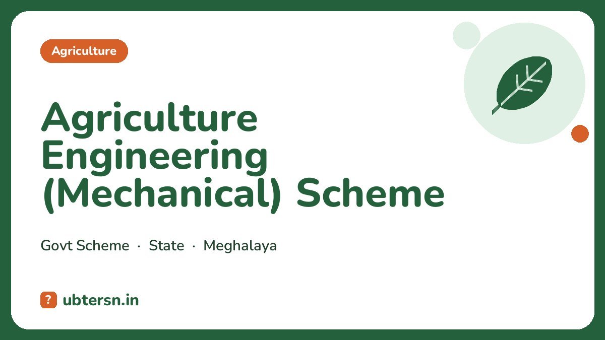 Agriculture Engineering (Mechanical) Scheme