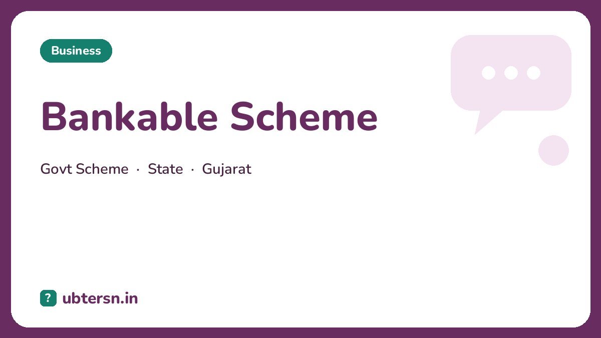 Bankable Scheme