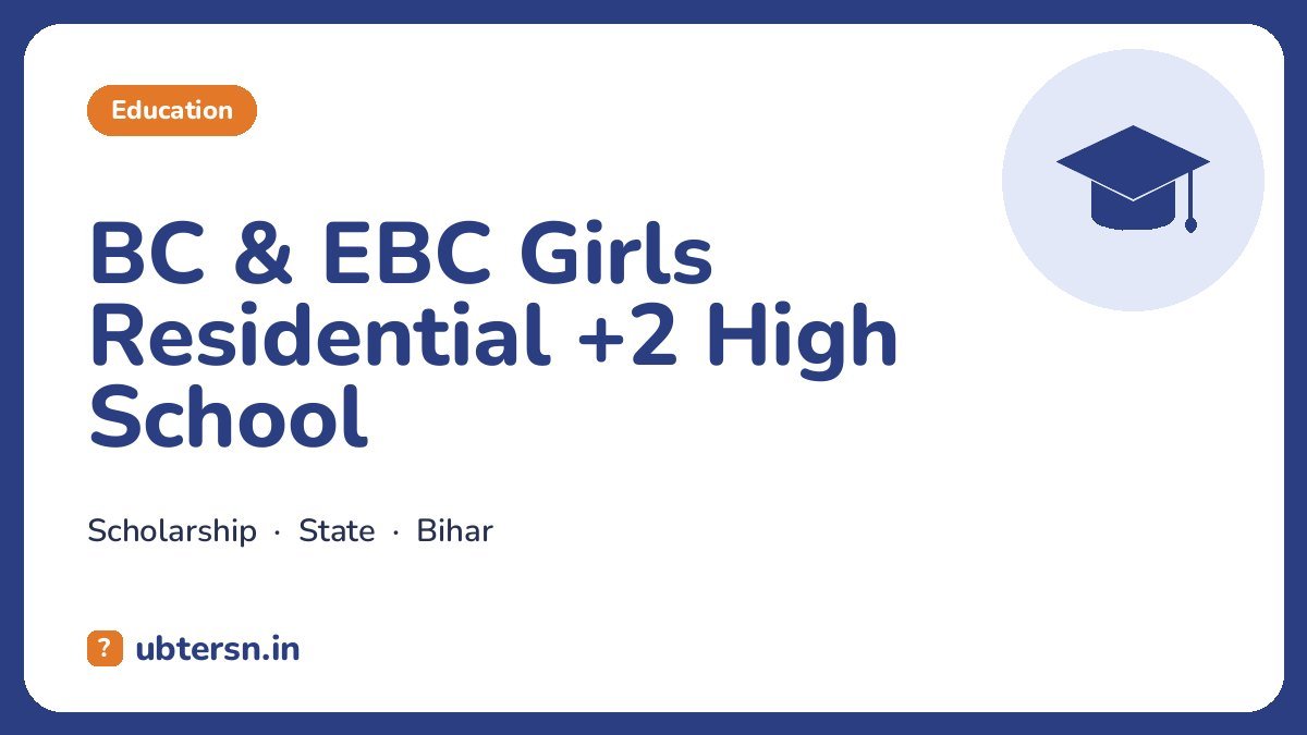 BC & EBC Girls Residential +2 High School