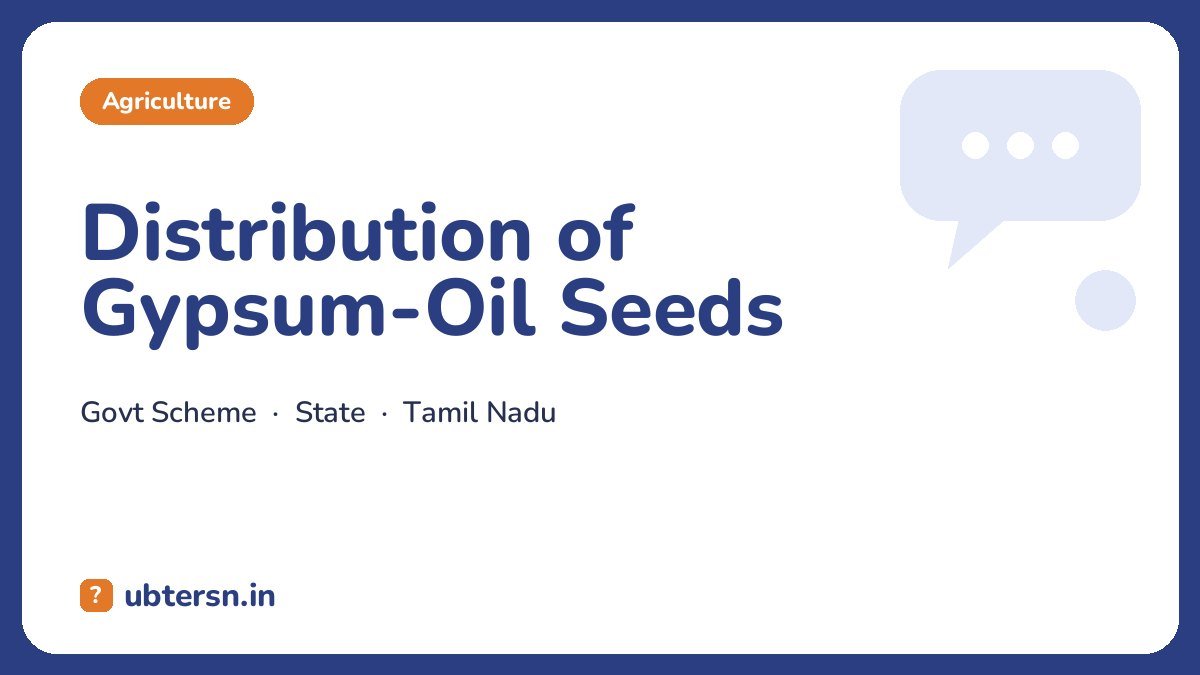 Distribution of Gypsum-Oil Seeds
